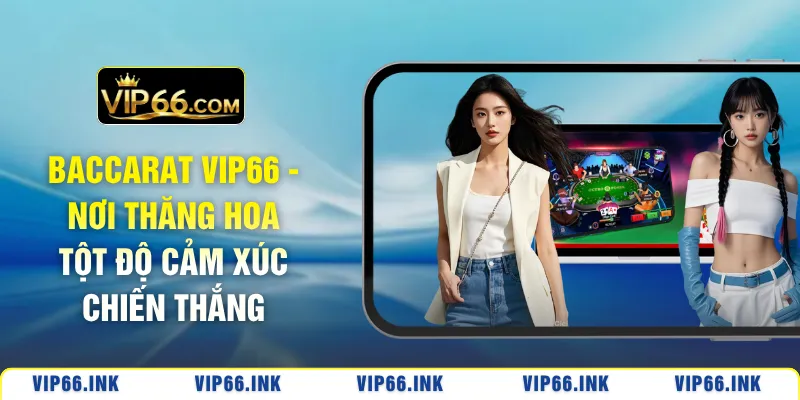 Baccarat VIP66